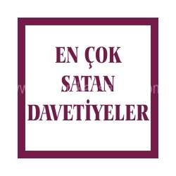 En Çok Satan Davetiye Modelleri ve Fiyatları